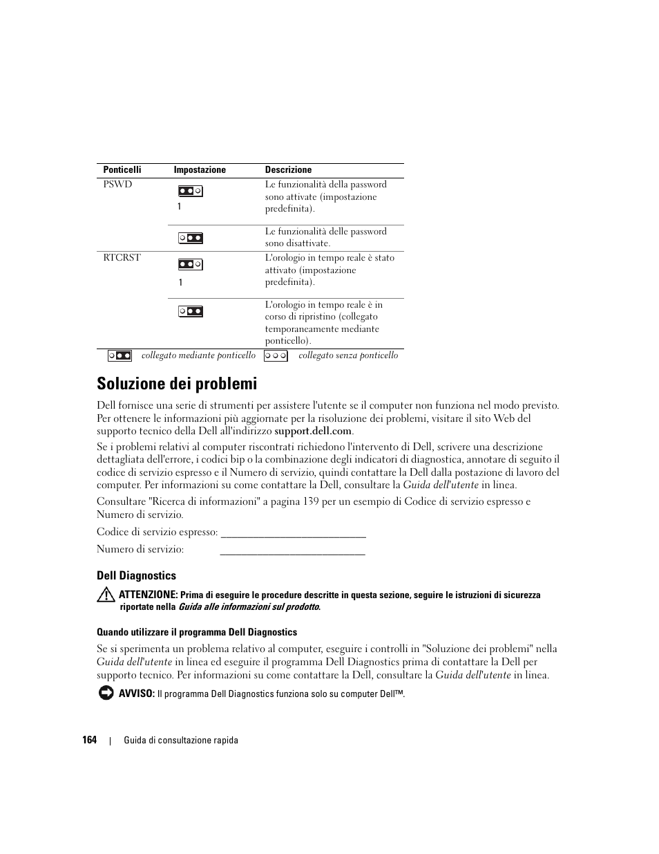 Soluzione dei problemi, Dell diagnostics | Dell OptiPlex 320 User Manual | Page 164 / 266