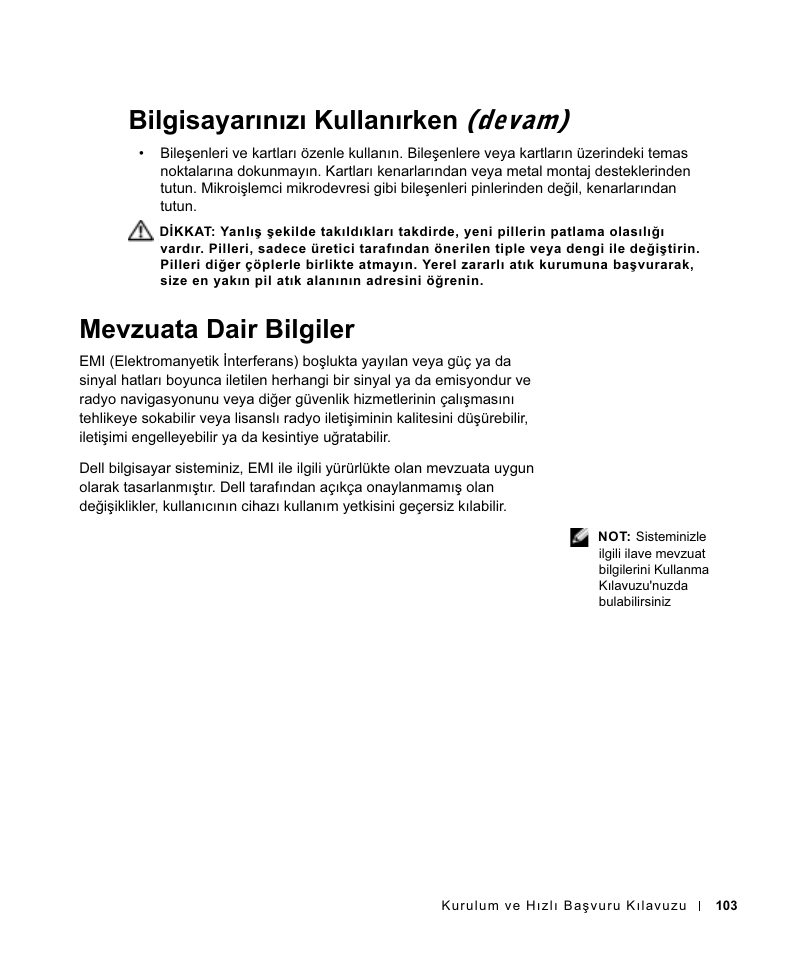 Mevzuata dair bilgiler, Bilgisayarınızı kullanırken (devam) | Dell OptiPlex GX270 User Manual | Page 104 / 106