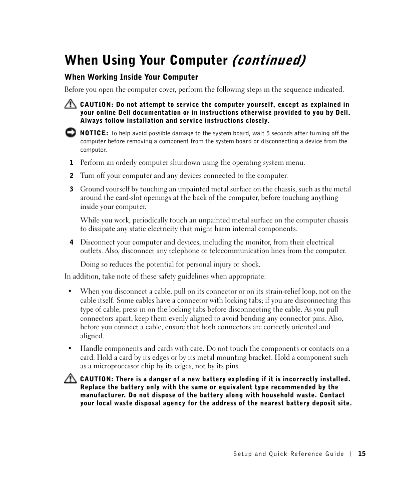 When working inside your computer, When using your computer (continued) | Dell OptiPlex GX270 User Manual | Page 16 / 106