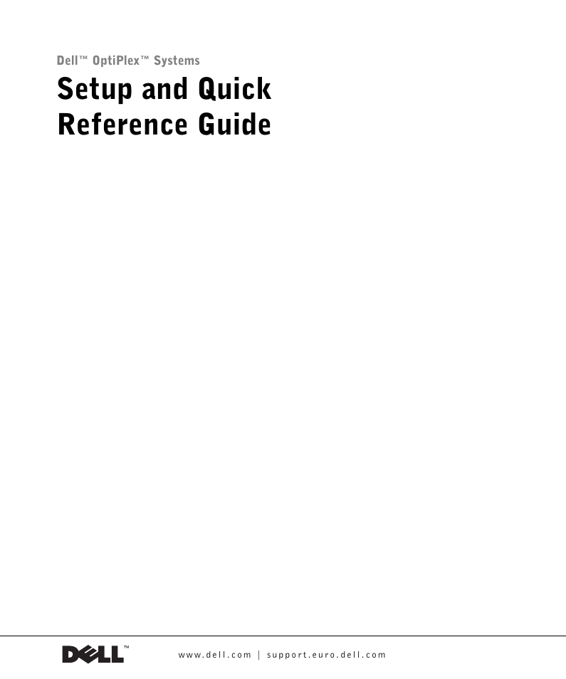 Setup and quick reference guide | Dell OptiPlex GX270 User Manual | Page 2 / 106