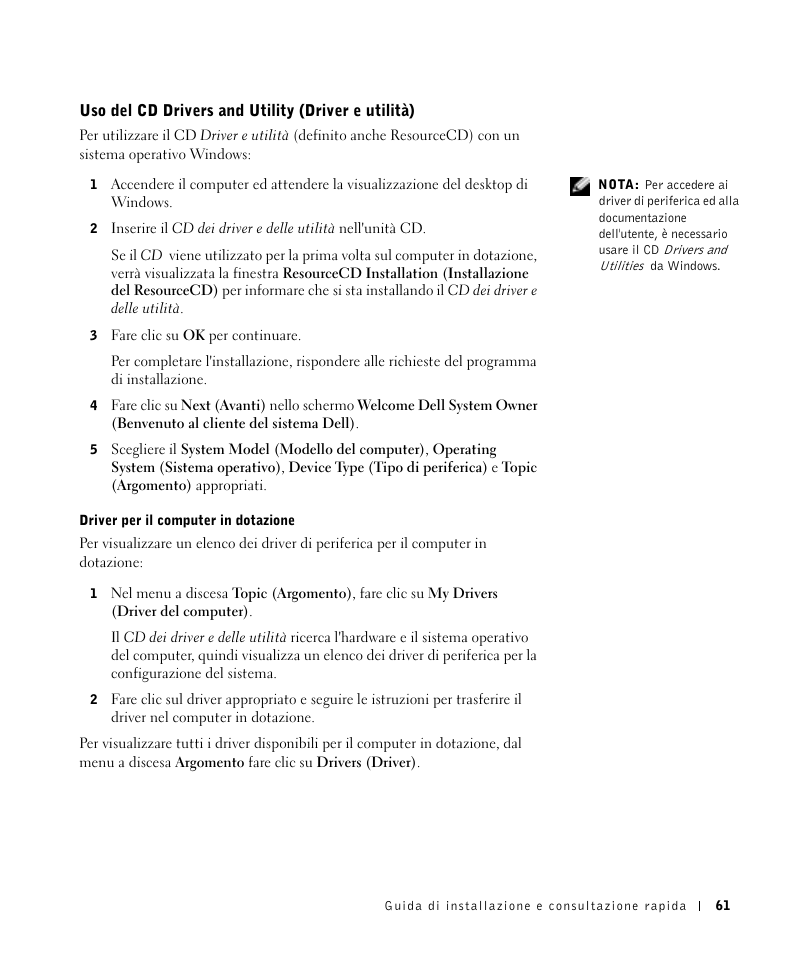 Uso del cd drivers and utility (driver e utilità) | Dell OptiPlex GX270 User Manual | Page 62 / 106