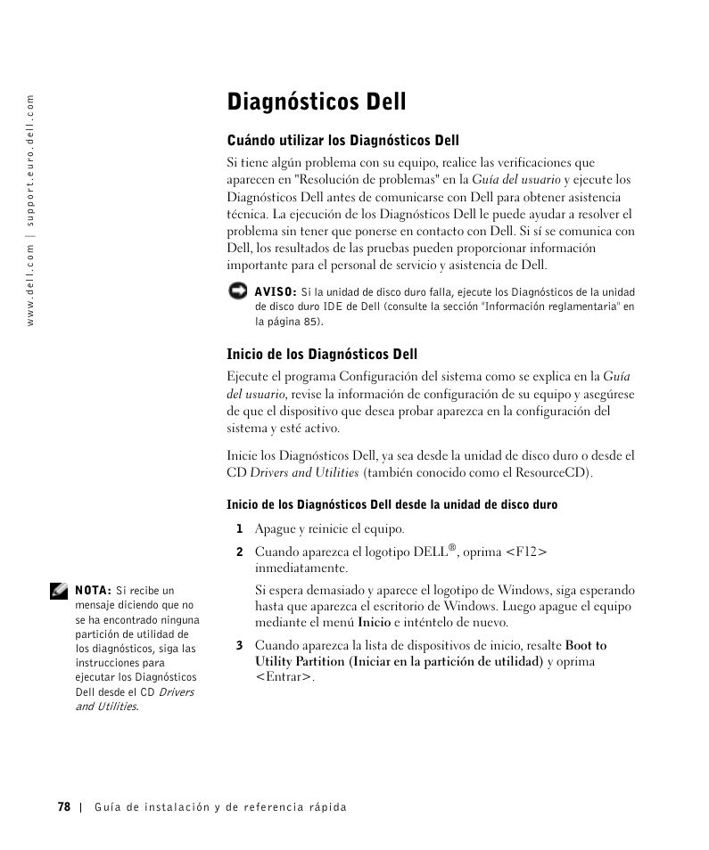 Diagnósticos dell, Cuándo utilizar los diagnósticos dell, Inicio de los diagnósticos dell | Dell OptiPlex GX270 User Manual | Page 79 / 106
