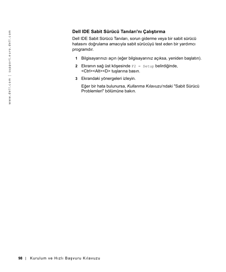 Dell ide sabit sürücü tanıları'nı çalıştırma | Dell OptiPlex GX270 User Manual | Page 99 / 106