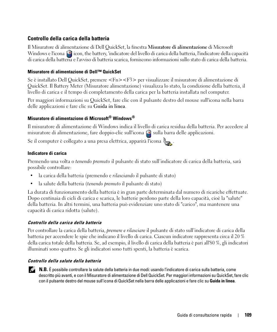 Controllo della carica della batteria | Dell Latitude D631 (Early 2009) User Manual | Page 109 / 166