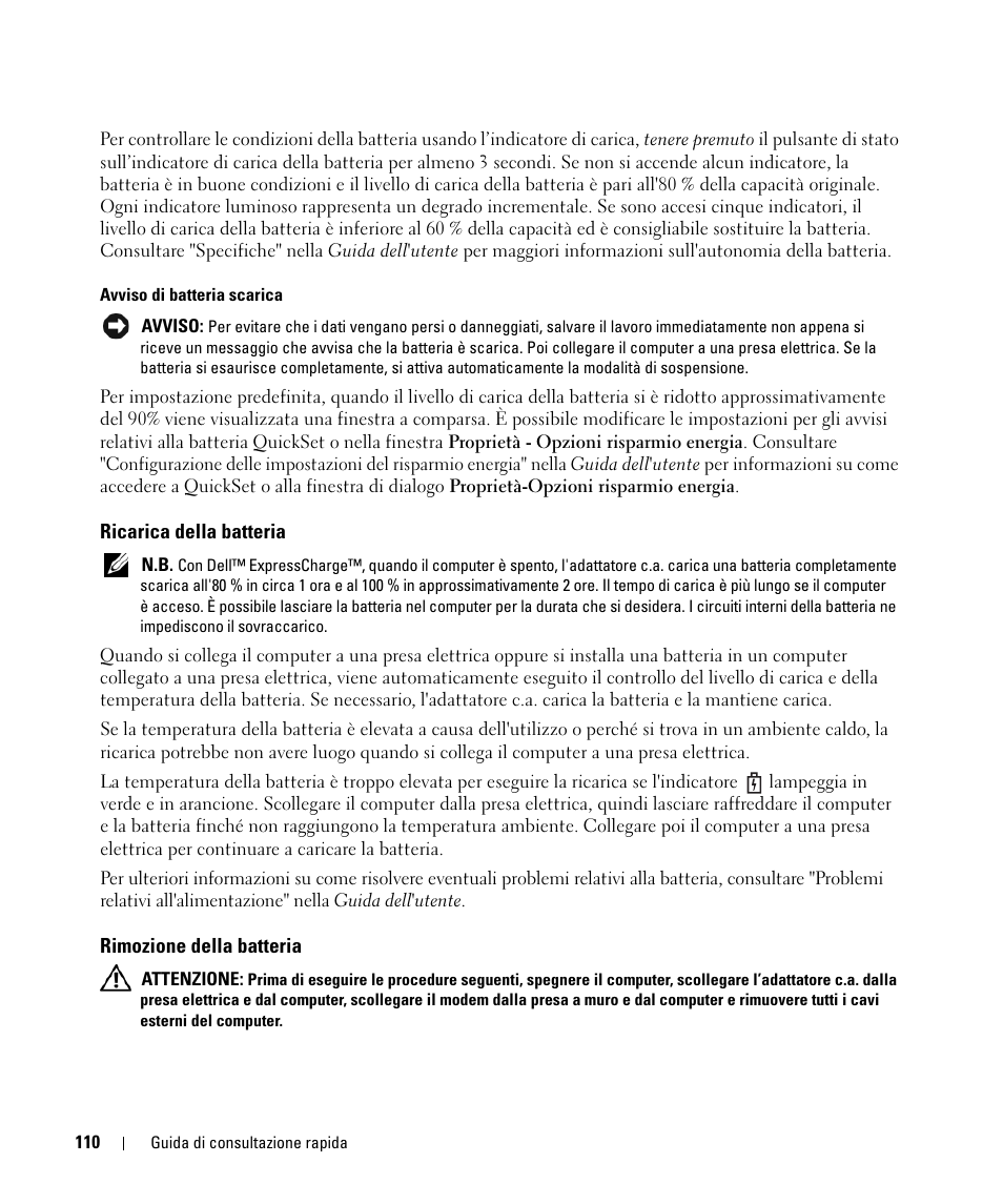 Ricarica della batteria, Rimozione della batteria | Dell Latitude D631 (Early 2009) User Manual | Page 110 / 166