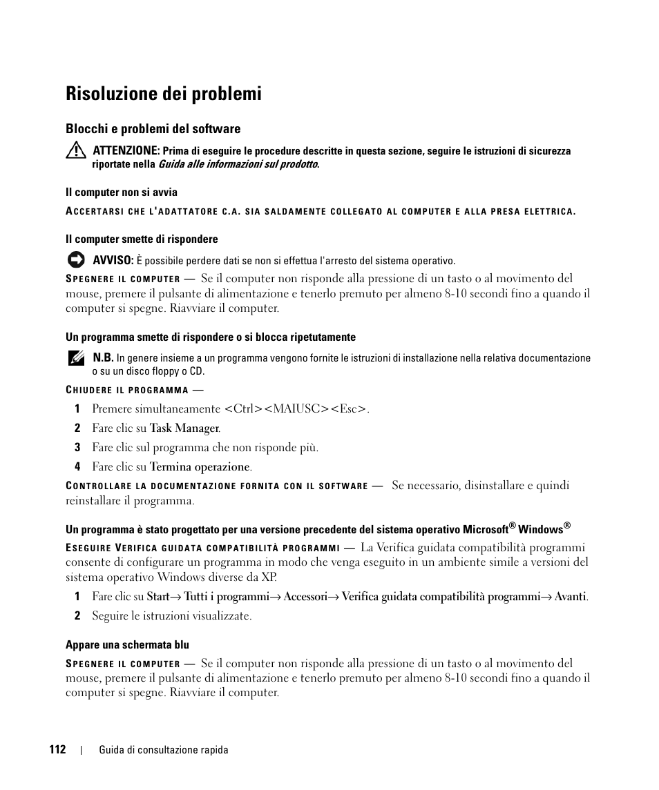 Risoluzione dei problemi, Blocchi e problemi del software | Dell Latitude D631 (Early 2009) User Manual | Page 112 / 166