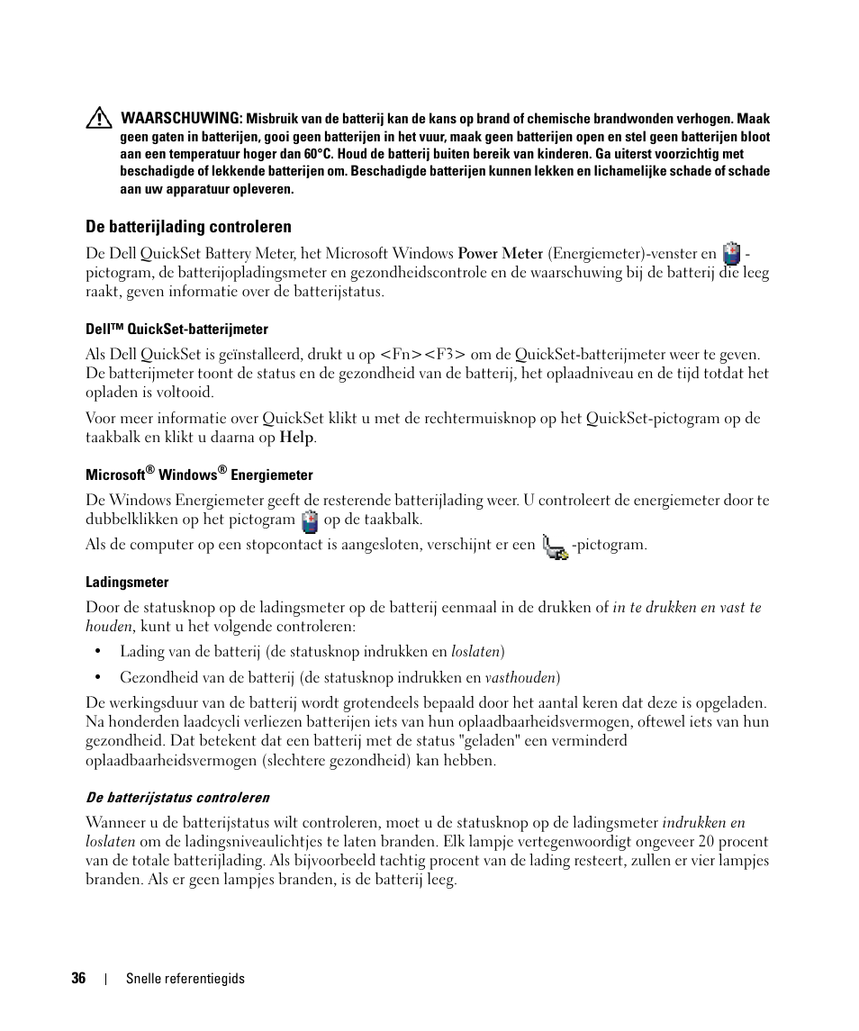 De batterijlading controleren | Dell Latitude D631 (Early 2009) User Manual | Page 36 / 166