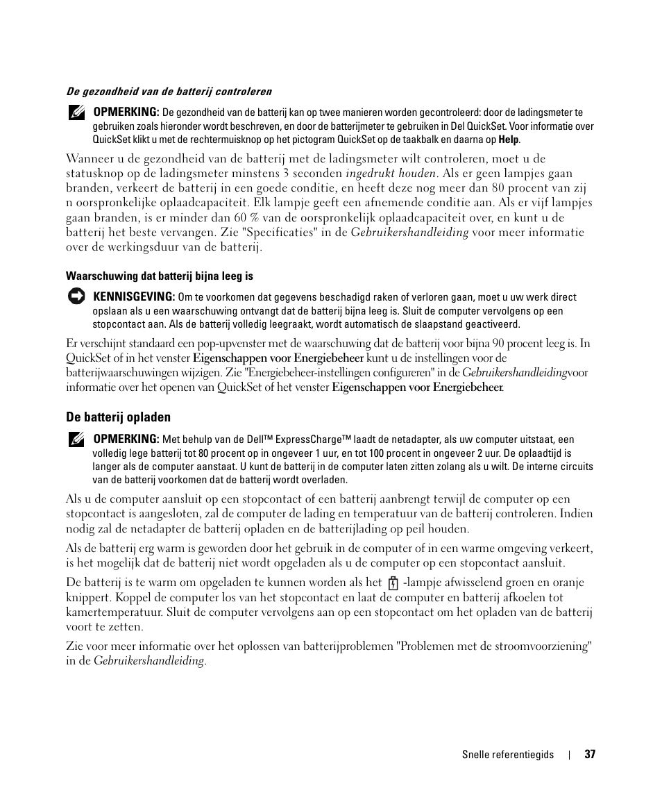 De batterij opladen | Dell Latitude D631 (Early 2009) User Manual | Page 37 / 166