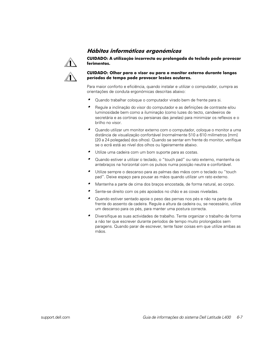 Hábitos informáticos ergonómicos | Dell Latitude L400 User Manual | Page 101 / 126