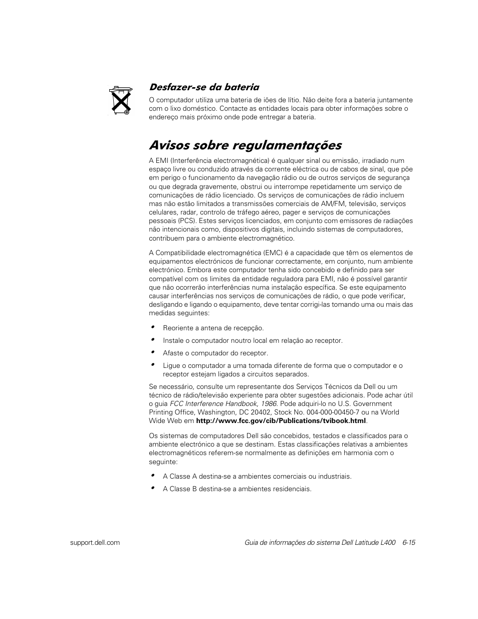 Desfazer-se da bateria, Avisos sobre regulamentações, Ylvrv vreuh uhjxodphqwdo}hv | Dell Latitude L400 User Manual | Page 109 / 126