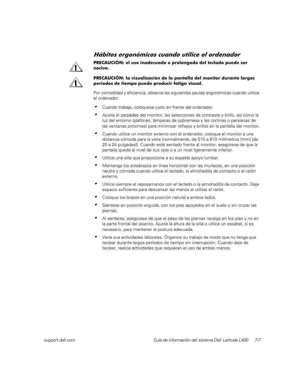 Hábitos ergonómicos cuando utilice el ordenador | Dell Latitude L400 User Manual | Page 117 / 126