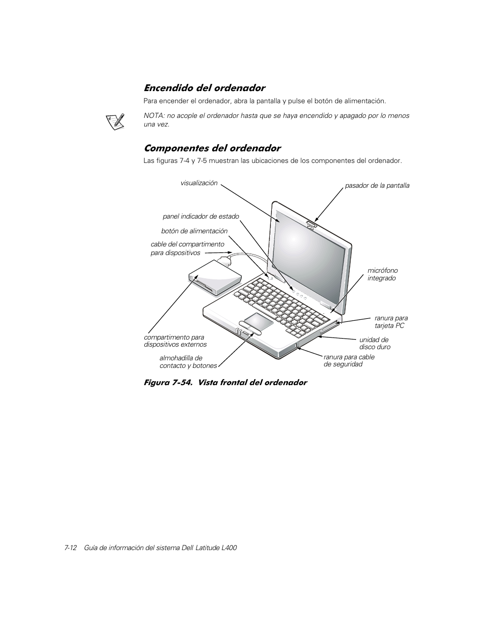 Encendido del ordenador, Componentes del ordenador, Qfhqglgr gho rughqdgru | Rpsrqhqwhv gho rughqdgru | Dell Latitude L400 User Manual | Page 122 / 126