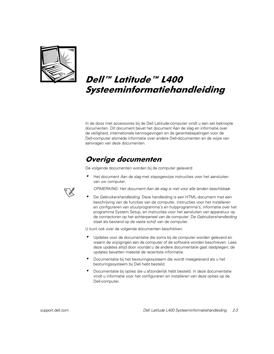 Dell™ latitude™ l400 systeeminformatiehandleiding, Overige documenten, Hoo /dwlwxgh / 6\vwhhplqirupdwlhkdqgohlglqj | 2yhuljh grfxphqwhq | Dell Latitude L400 User Manual | Page 33 / 126