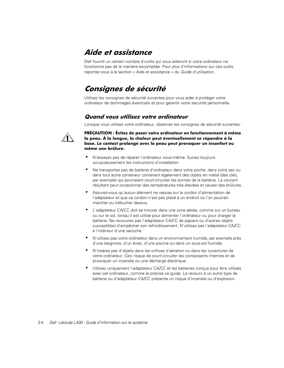 Aide et assistance, Consignes de sécurité, Quand vous utilisez votre ordinateur | Lgh hw dvvlvwdqfh, Rqvljqhv gh vpfxulwp | Dell Latitude L400 User Manual | Page 50 / 126