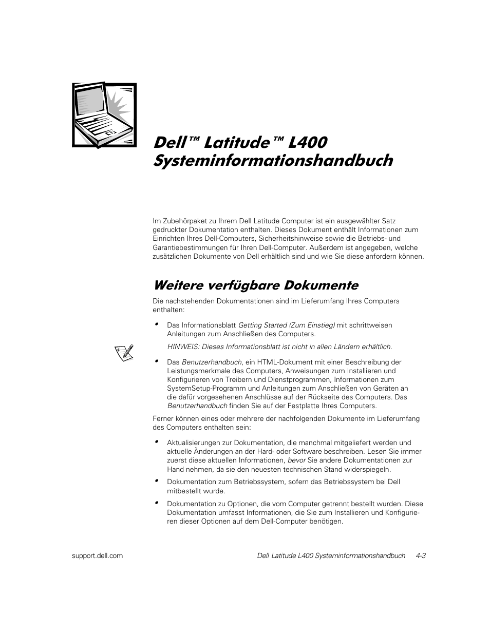 Dell™ latitude™ l400 systeminformationshandbuch, Weitere verfügbare dokumente, Hoo /dwlwxgh / 6\vwhplqirupdwlrqvkdqgexfk | Hlwhuh yhuijeduh 'rnxphqwh | Dell Latitude L400 User Manual | Page 65 / 126