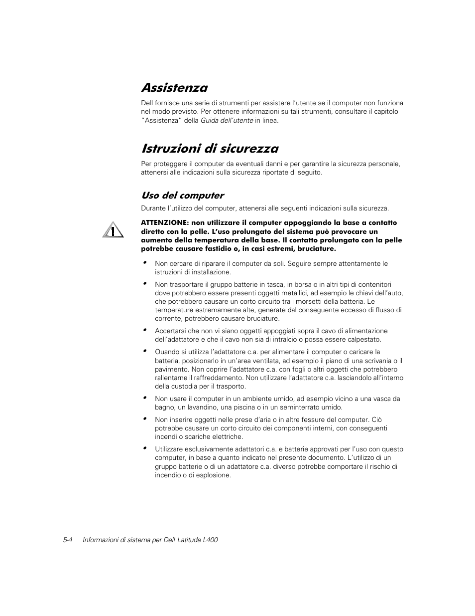 Assistenza, Istruzioni di sicurezza, Uso del computer | Vvlvwhq]d, Vwux]lrql gl vlfxuh]]d | Dell Latitude L400 User Manual | Page 82 / 126