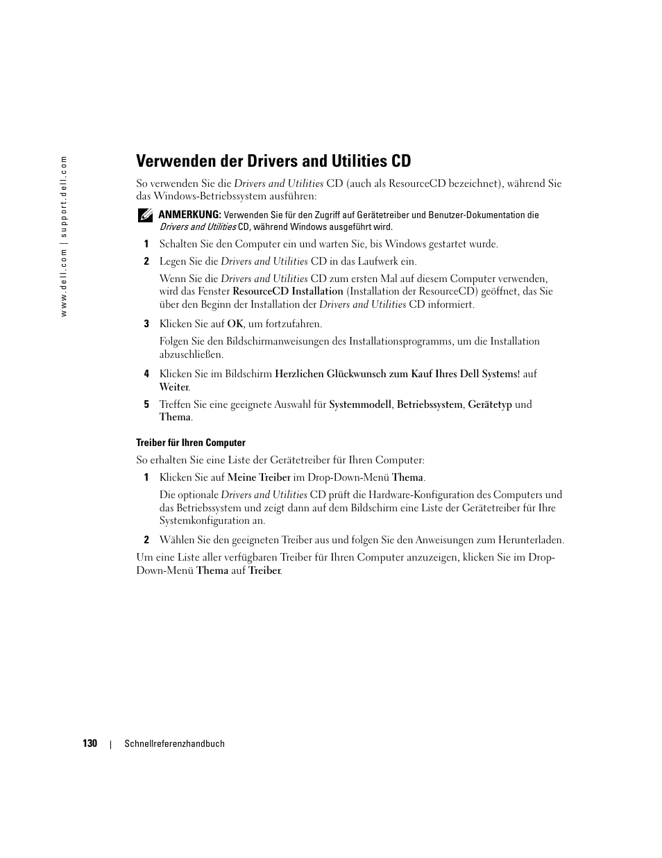 Verwenden der drivers and utilities cd | Dell OptiPlex GX520 User Manual | Page 130 / 266