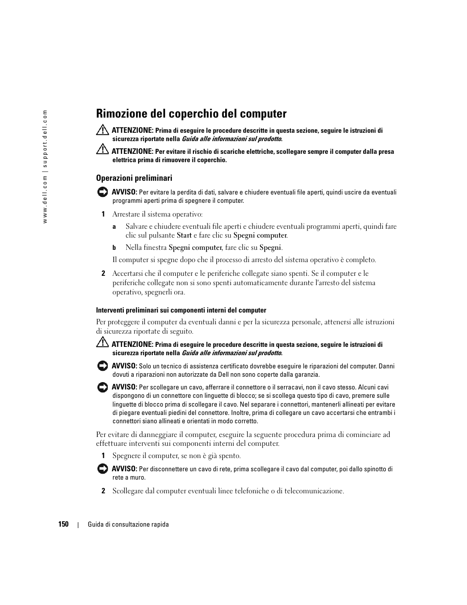 Rimozione del coperchio del computer, Operazioni preliminari | Dell OptiPlex GX520 User Manual | Page 150 / 266