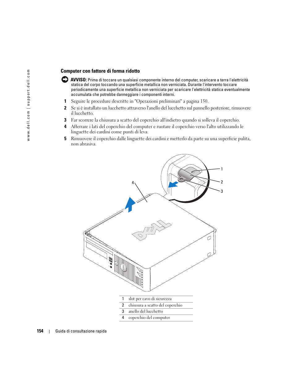 Computer con fattore di forma ridotto | Dell OptiPlex GX520 User Manual | Page 154 / 266