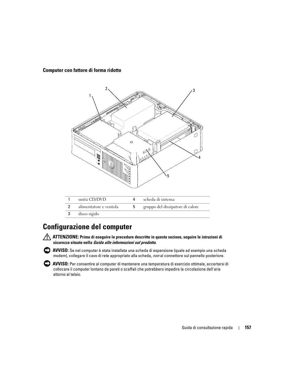 Computer con fattore di forma ridotto, Configurazione del computer | Dell OptiPlex GX520 User Manual | Page 157 / 266