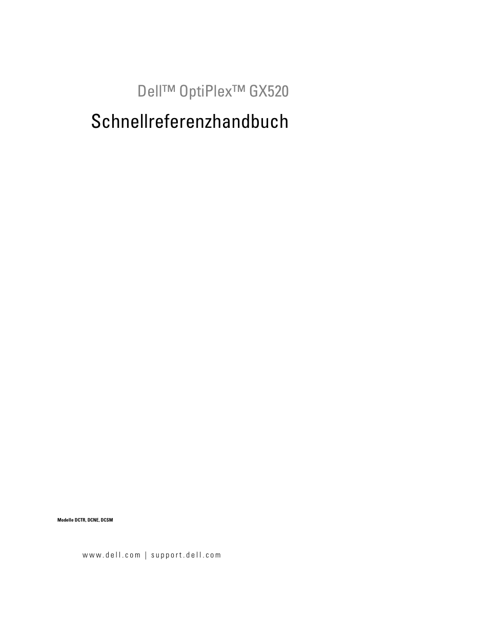 Schnellreferenzhandbuch, Dell™ optiplex™ gx520 | Dell OptiPlex GX520 User Manual | Page 89 / 266