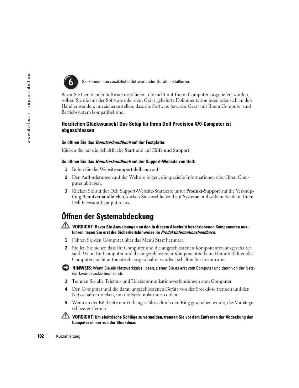 Öffnen der systemabdeckung | Dell Precision 670 User Manual | Page 102 / 210