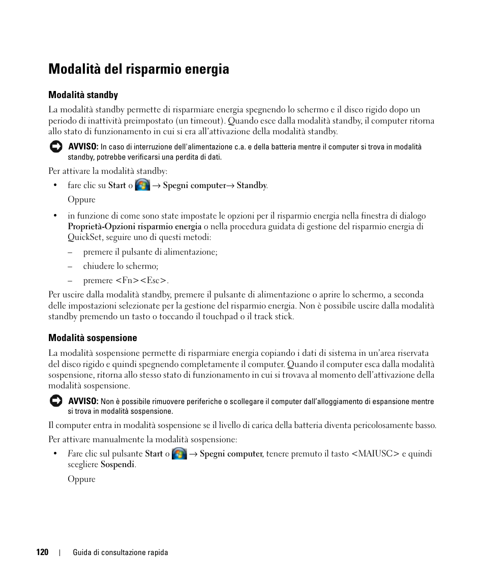 Modalità del risparmio energia, Modalità standby, Modalità sospensione | Consultare "modalità del | Dell Latitude D830 (Early 2007) User Manual | Page 120 / 156