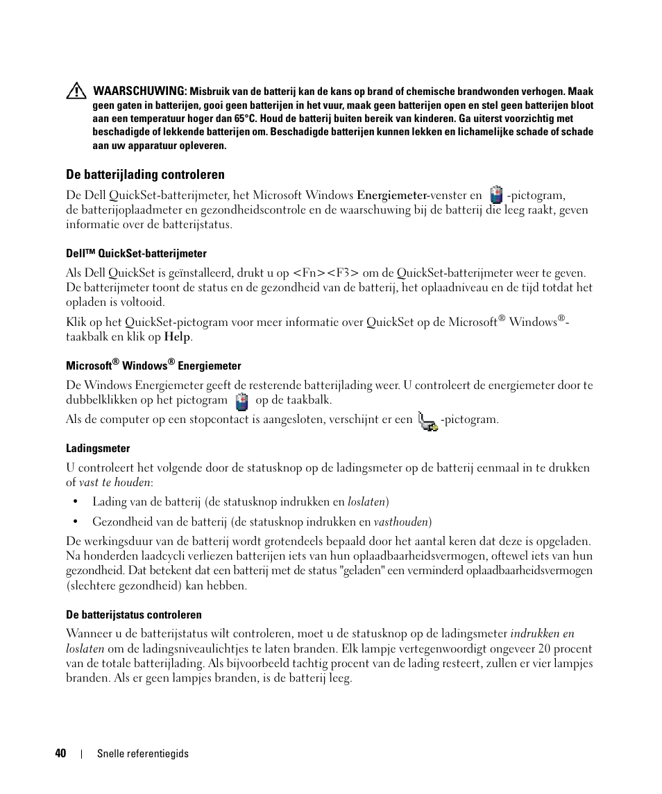 De batterijlading controleren | Dell Latitude D830 (Early 2007) User Manual | Page 40 / 156