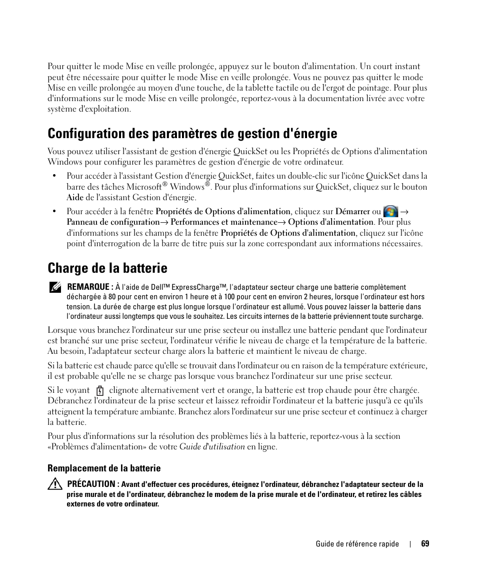 Configuration des paramètres de gestion d'énergie, Charge de la batterie, Remplacement de la batterie | Dell Latitude D830 (Early 2007) User Manual | Page 69 / 156