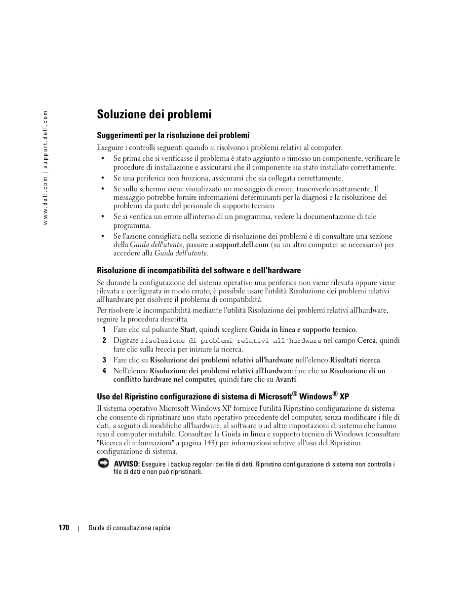 Soluzione dei problemi, Suggerimenti per la risoluzione dei problemi | Dell Precision 380 User Manual | Page 170 / 230