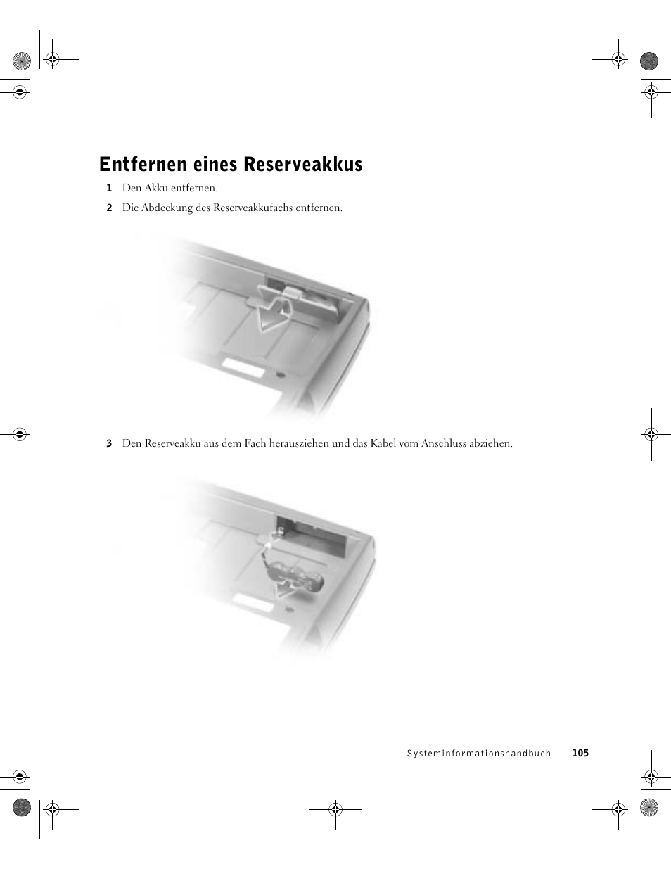 Entfernen eines reserveakkus | Dell Latitude D800 User Manual | Page 107 / 198