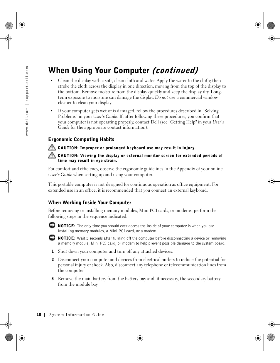 Ergonomic computing habits, When working inside your computer, When using your computer (continued) | Dell Latitude D800 User Manual | Page 12 / 198