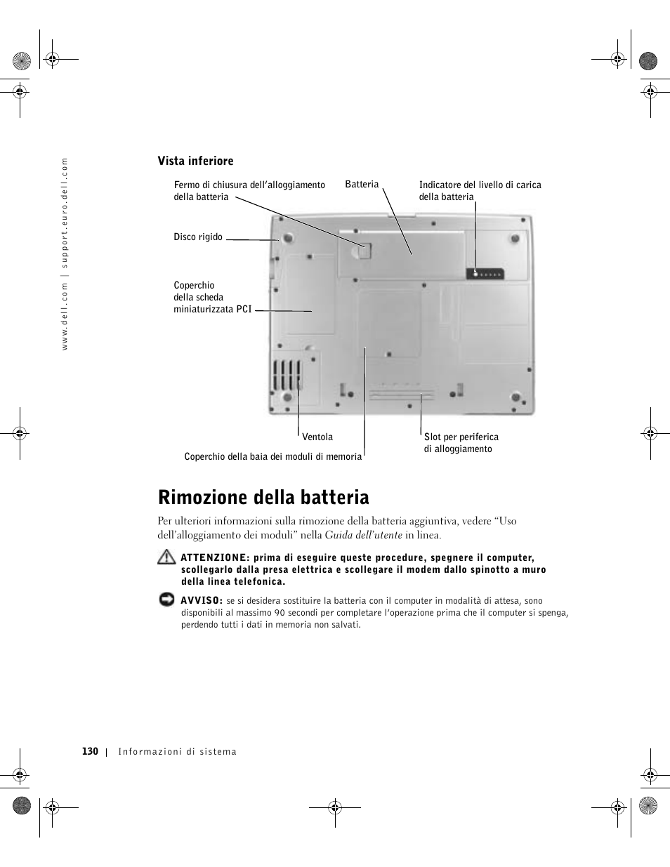 Vista inferiore, Rimozione della batteria | Dell Latitude D800 User Manual | Page 132 / 198