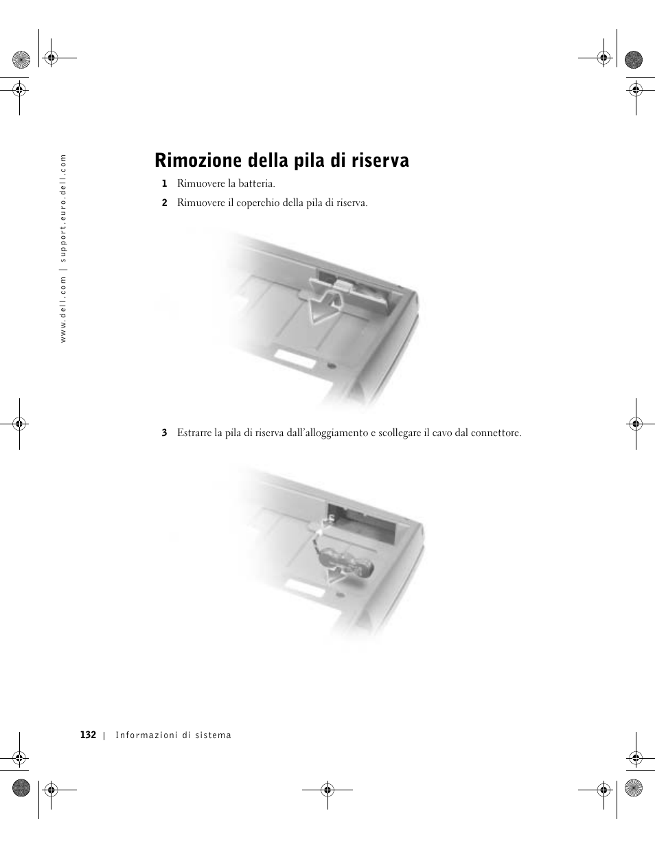 Rimozione della pila di riserva | Dell Latitude D800 User Manual | Page 134 / 198