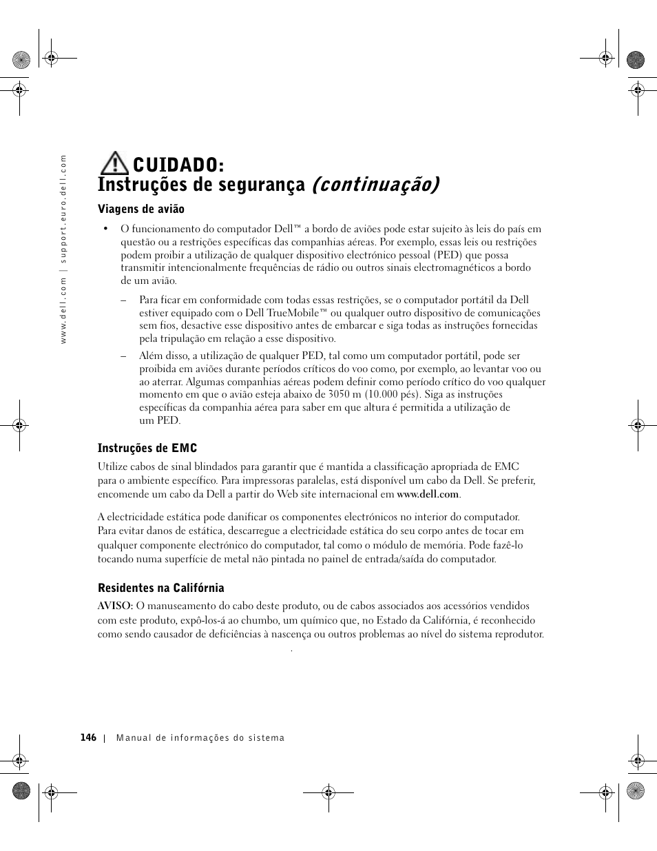 Viagens de avião, Instruções de emc, Residentes na califórnia | Cuidado: instruções de segurança (continuação) | Dell Latitude D800 User Manual | Page 148 / 198