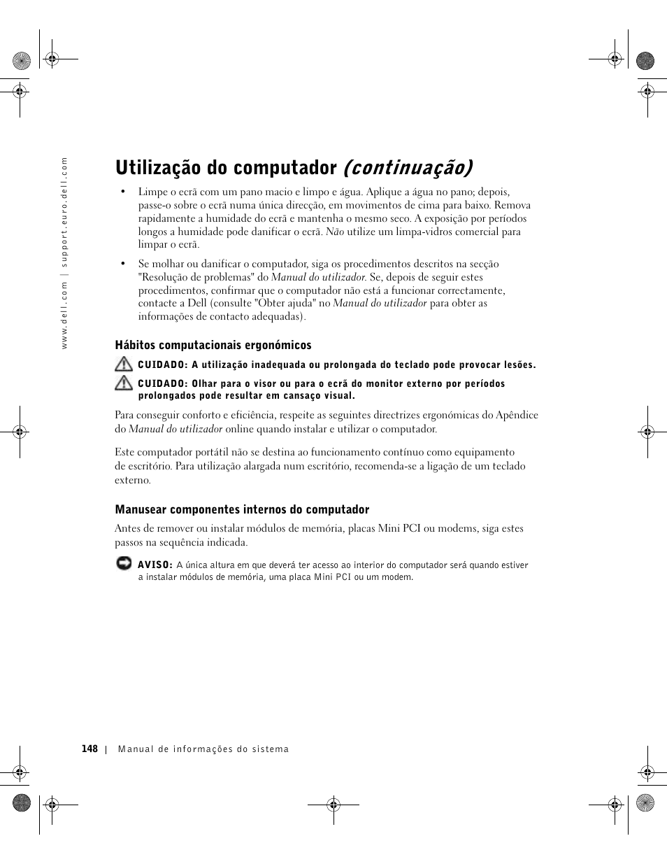 Hábitos computacionais ergonómicos, Manusear componentes internos do computador, Utilização do computador (continuação) | Dell Latitude D800 User Manual | Page 150 / 198