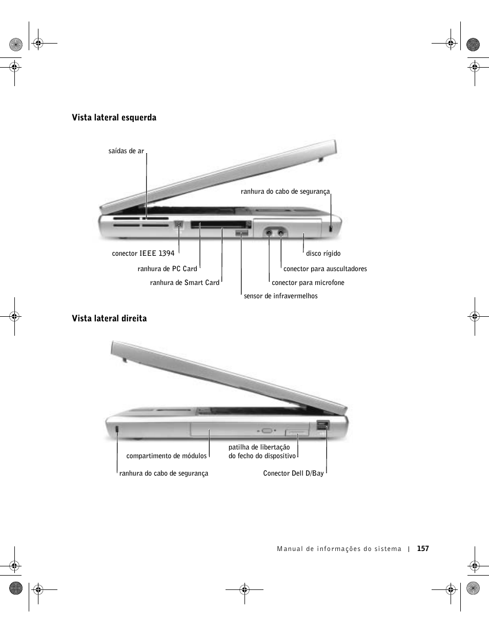 Vista lateral esquerda, Vista lateral direita | Dell Latitude D800 User Manual | Page 159 / 198