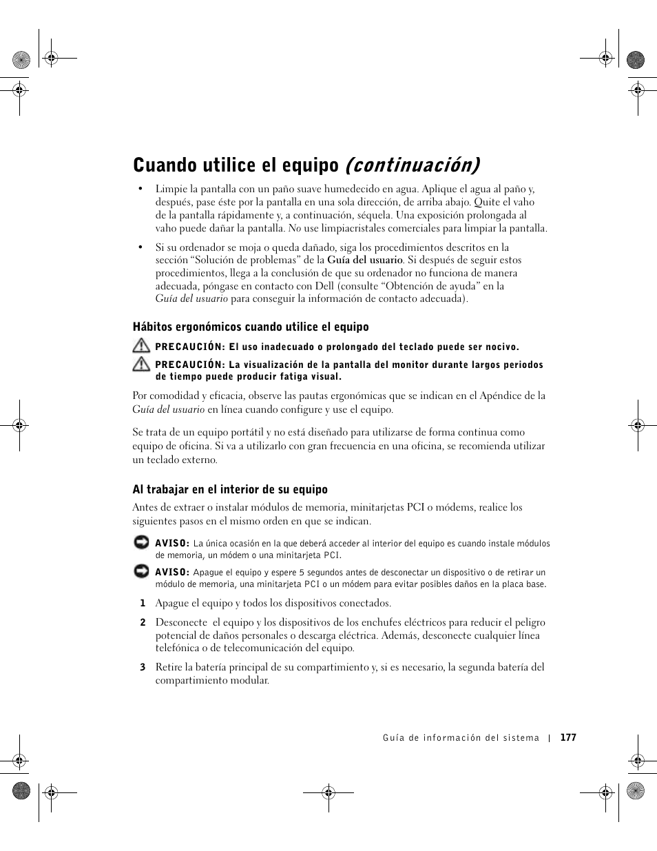Hábitos ergonómicos cuando utilice el equipo, Al trabajar en el interior de su equipo, Cuando utilice el equipo (continuación) | Dell Latitude D800 User Manual | Page 179 / 198
