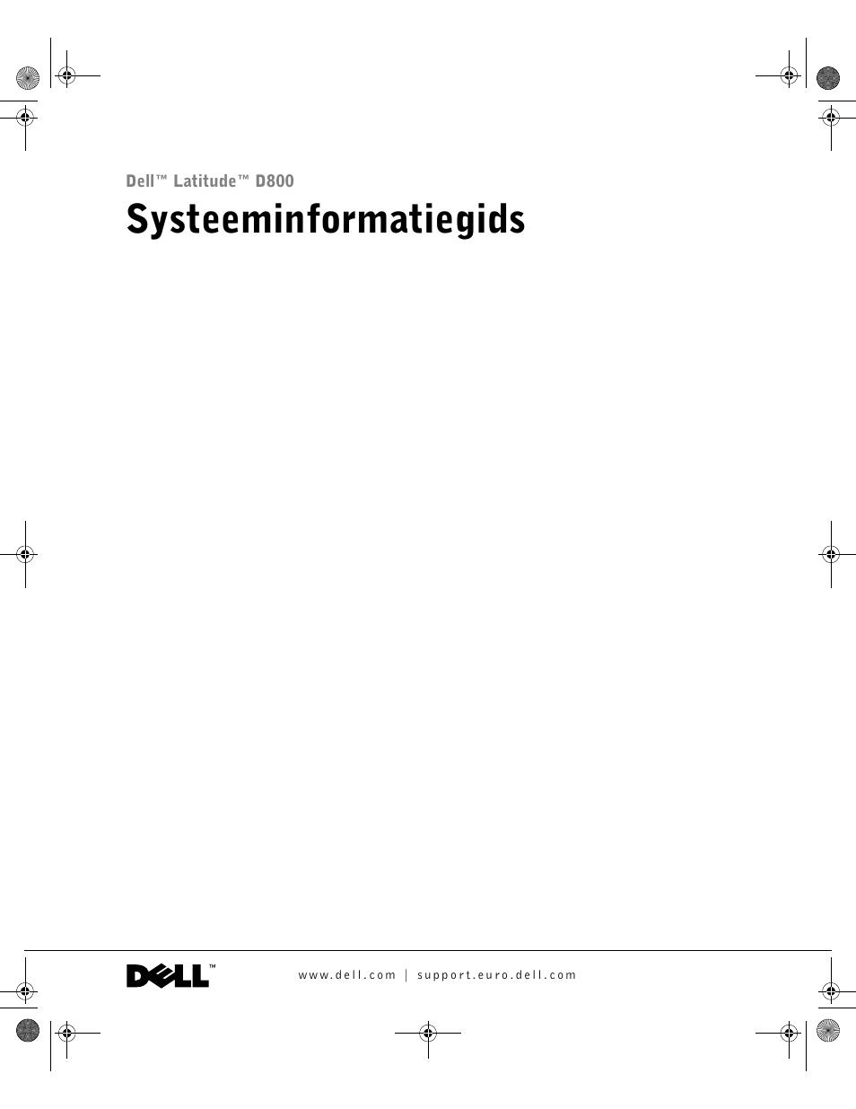 Systeeminformatiegids | Dell Latitude D800 User Manual | Page 29 / 198