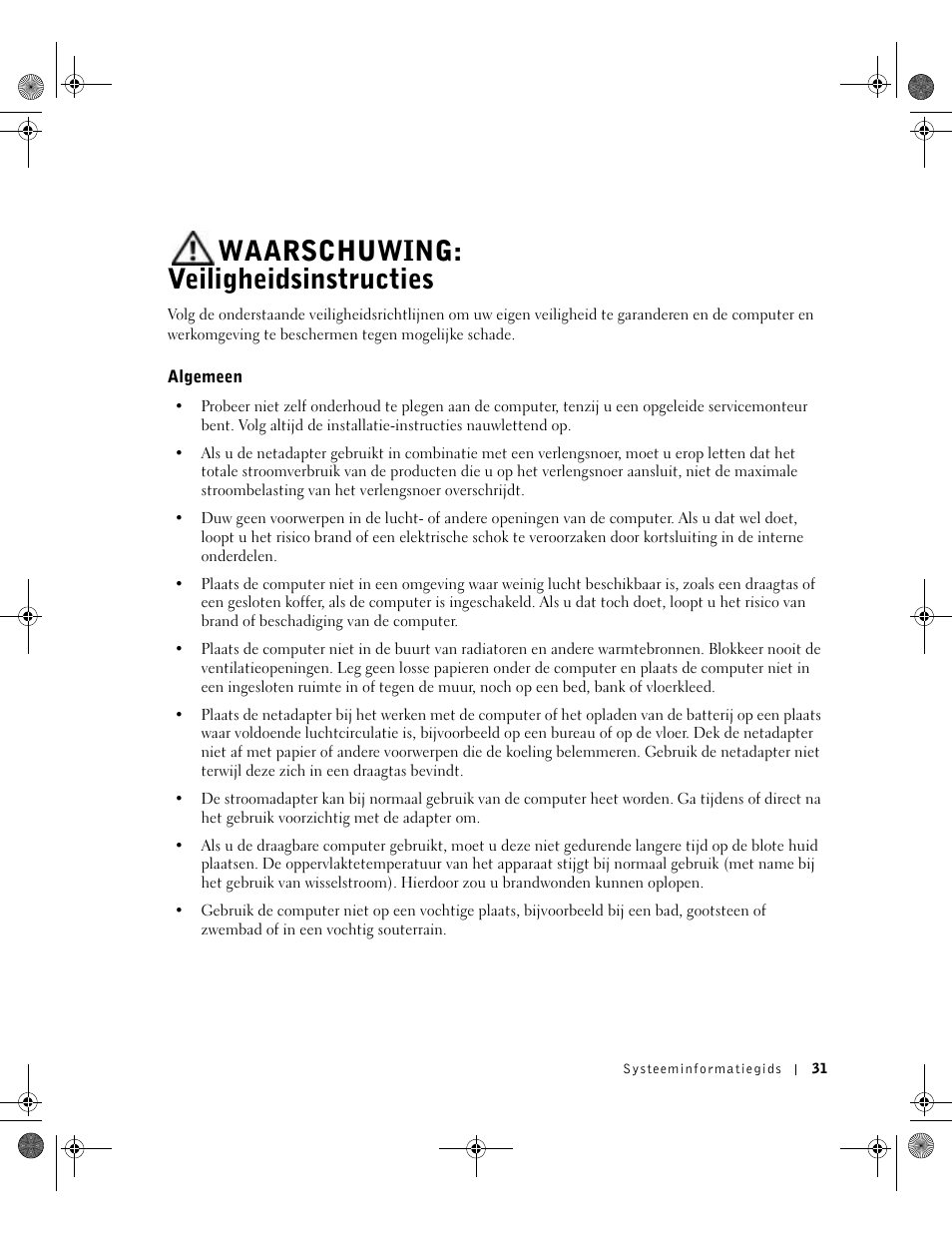 Waarschuwing: veiligheidsinstructies, Algemeen | Dell Latitude D800 User Manual | Page 33 / 198