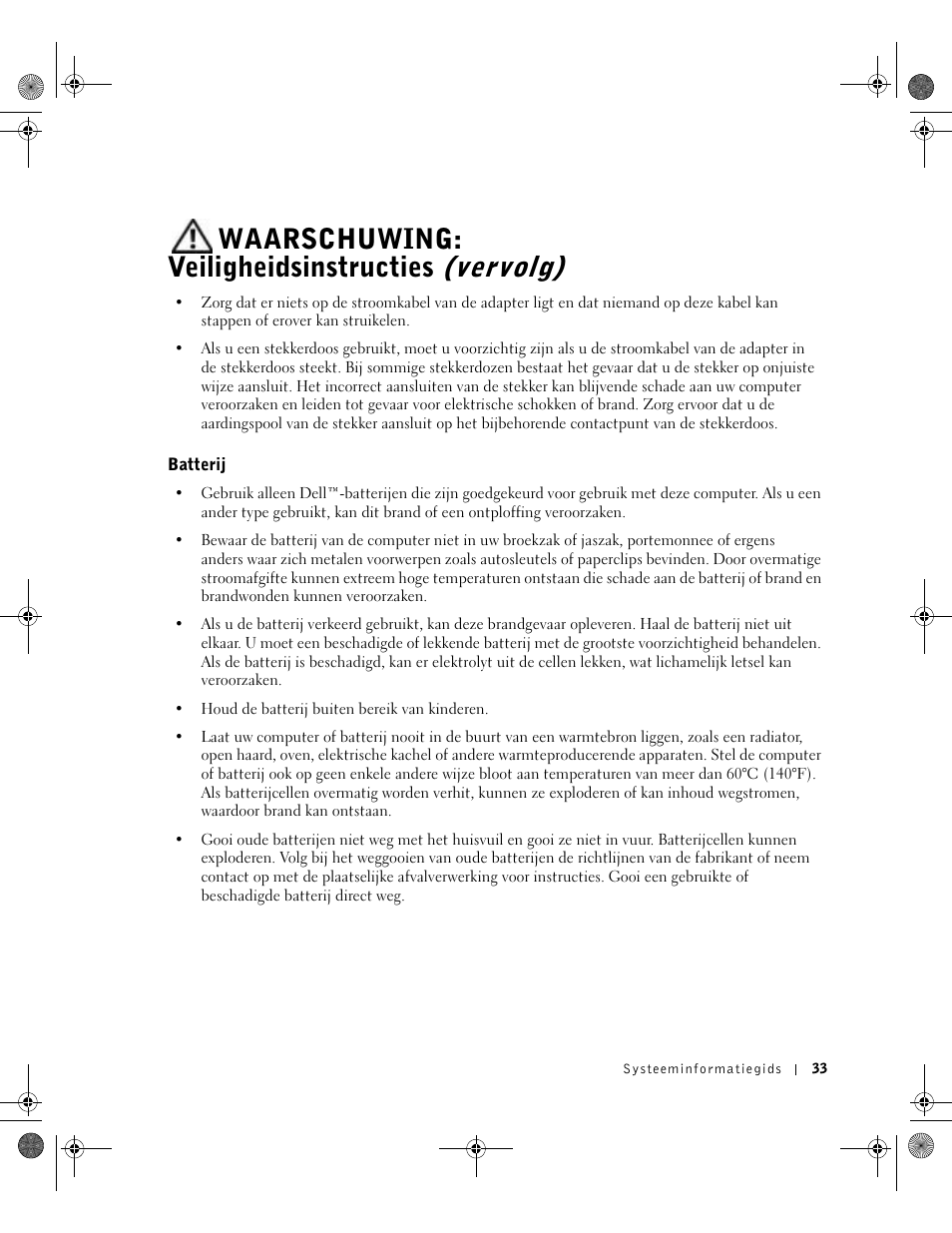 Batterij, Waarschuwing: veiligheidsinstructies (vervolg) | Dell Latitude D800 User Manual | Page 35 / 198