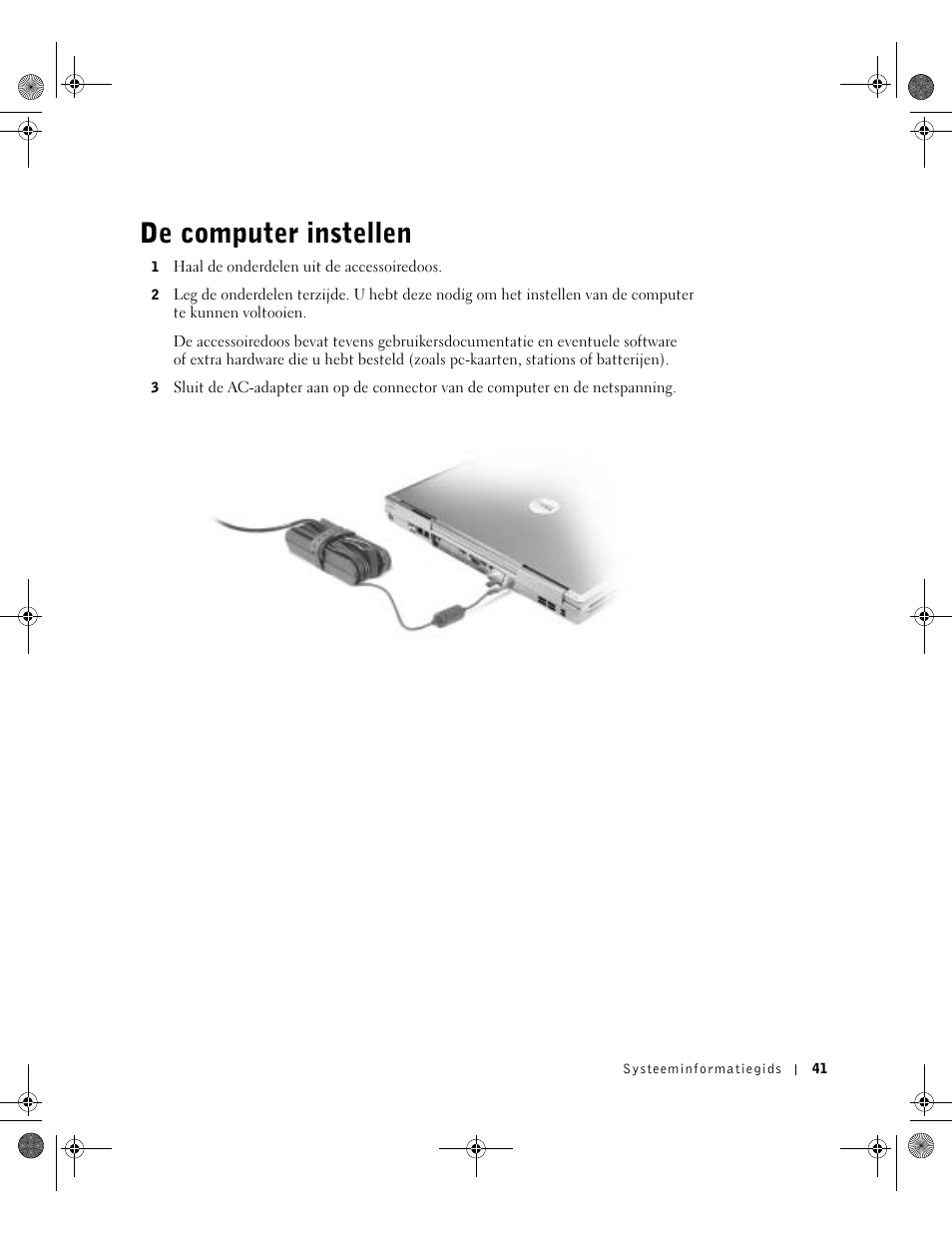 De computer instellen | Dell Latitude D800 User Manual | Page 43 / 198