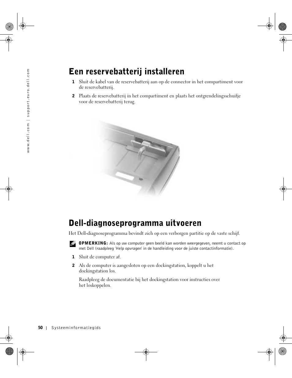 Een reservebatterij installeren, Dell-diagnoseprogramma uitvoeren | Dell Latitude D800 User Manual | Page 52 / 198