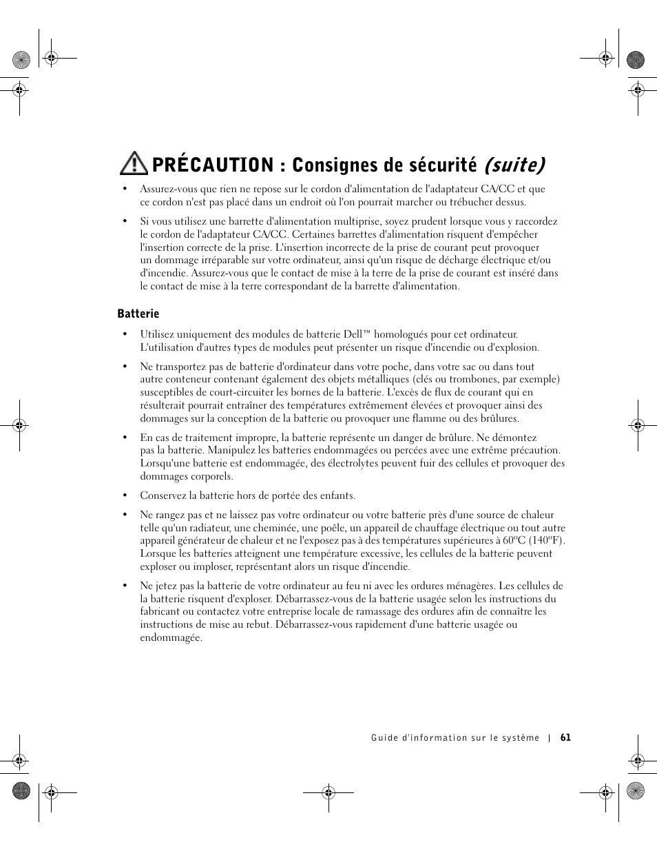 Batterie, Précaution : consignes de sécurité (suite) | Dell Latitude D800 User Manual | Page 63 / 198