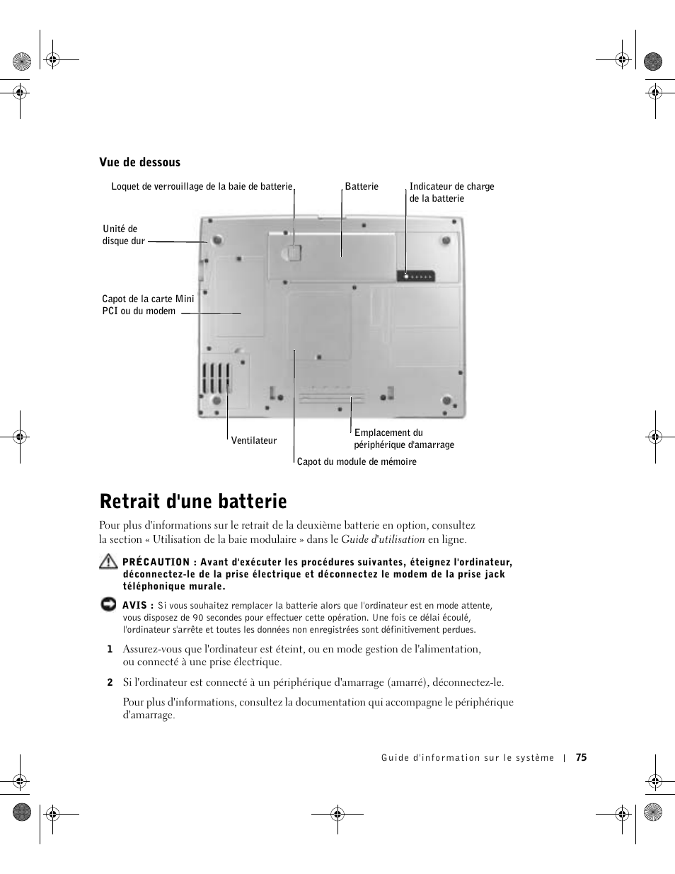 Vue de dessous, Retrait d'une batterie | Dell Latitude D800 User Manual | Page 77 / 198