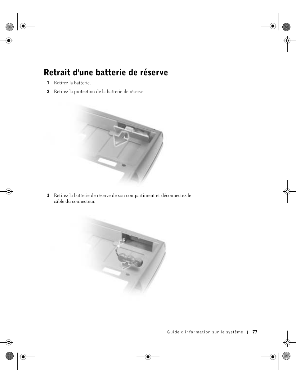 Retrait d'une batterie de réserve | Dell Latitude D800 User Manual | Page 79 / 198