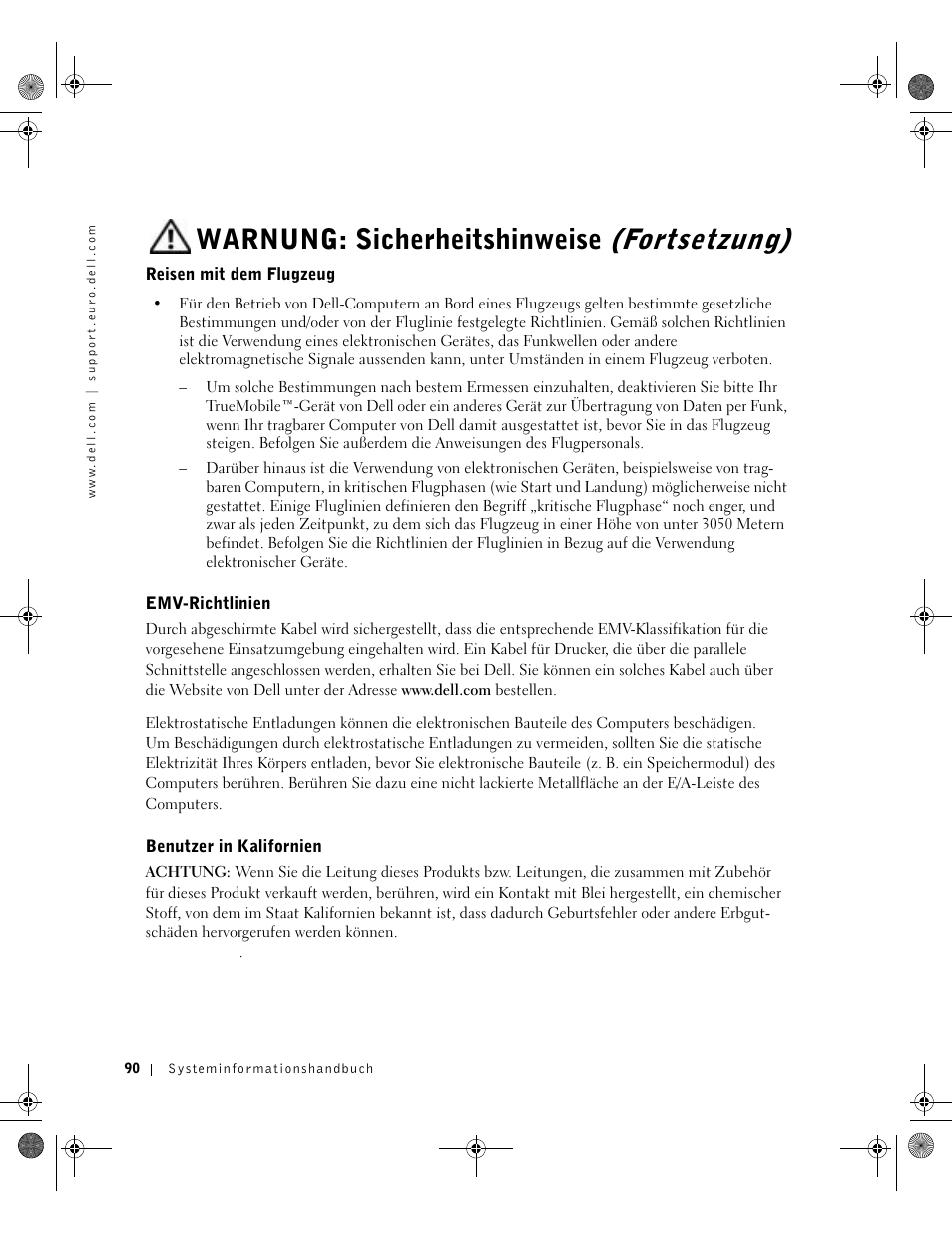 Reisen mit dem flugzeug, Emv-richtlinien, Benutzer in kalifornien | Warnung: sicherheitshinweise, Fortsetzung) | Dell Latitude D800 User Manual | Page 92 / 198