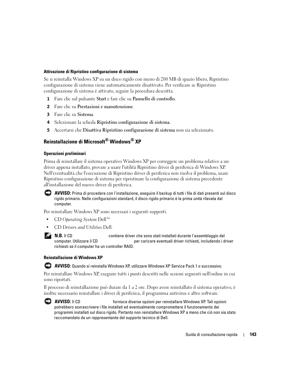 Reinstallazione di microsoft® windows® xp, Reinstallazione di microsoft | Dell OptiPlex GX280 User Manual | Page 143 / 220