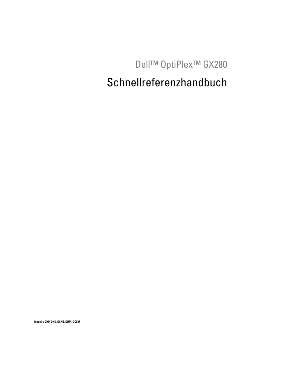 Schnellreferenzhandbuch, Dell™ optiplex™ gx280 | Dell OptiPlex GX280 User Manual | Page 75 / 220