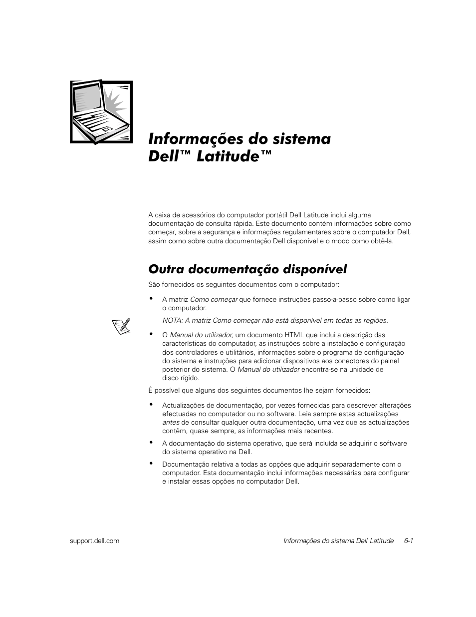 Informações do sistema dell™latitude, Outra documentação disponível, Informações do sistema dell™ latitude | Dell Latitude C800 User Manual | Page 104 / 137